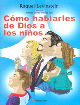 COMO HABLARLES DE DIOS A LOS NIÑOS