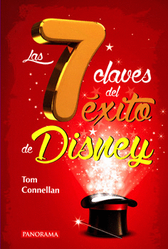 7 CLAVES DEL EXITO DE DISNEY