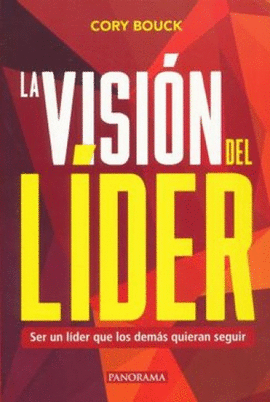 VISION DEL LIDER, LA