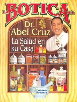 BOTICA DEL DR ABEL CRUZ LA SALUD EN LA CASA