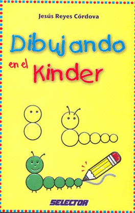 DIBUJANDO EN EL KINDER