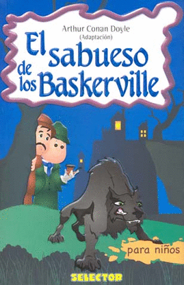 SABUESO DE LOS BASKERVILLE, EL (PARA NIÑOS)