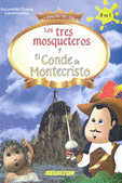 TRES MOSQUETEROS Y EL CONDE DE MONTECRISTO, LOS