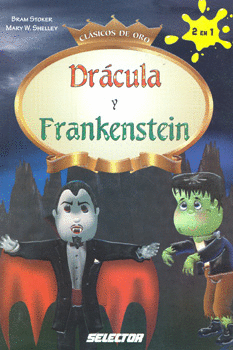 DRACULA Y FRANKENSTEIN