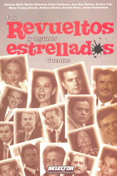 LOS REVUELTOS Y ALGUNOS ESTRELLADOS