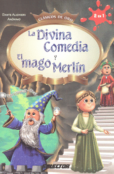 DIVINA COMEDIA Y EL MAGO MERLIN, LA