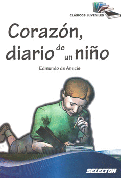 Corazón, diario de un niño – Editores Mexicanos Unidos