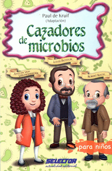 CAZADORES DE MICROBIOS PARA NIÑOS