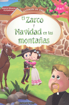 ZARCO, Y NAVIDAD EN LAS MONTAÑAS, EL