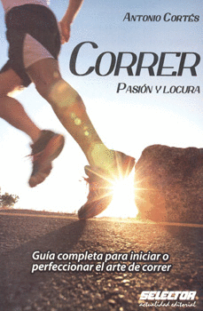 CORRER PASIÓN Y LOCURA