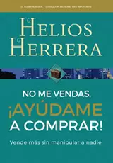 NO ME VENDAS ¡AYUDAME A COMPRAR!