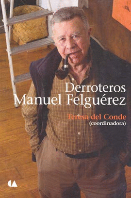 DERROTEROS MANUEL FELGUEREZ