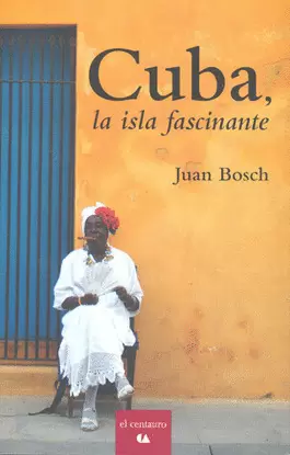 CUBA LA ISLA FASCINANTE