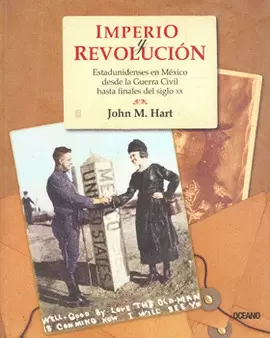 IMPERIO Y REVOLUCION ESTADUNIDENSES EN MEXICO