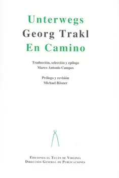 EN CAMINO UNTERWEGS GEORG TRAKL