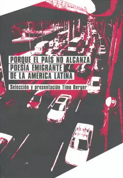 PORQUE EL PAIS NO ALCANZA POESIA EMIGRANTE DE LA AMERICA