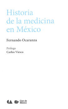 HISTORIA DE LA MEDICINA EN MEXICO