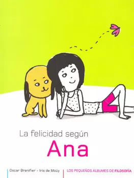 LA FELICIDAD SEGUN ANA