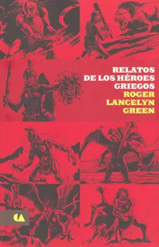 RELATOS DE LOS HEROES GRIEGOS
