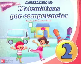 ACTIVIDADES MATEMATICAS POR COMPETENCIAS 2 PREESCOLAR