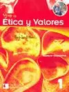 VIVE LA ETICA Y VALORES 1