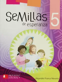 SEMILLAS DE ESPERANZA 5