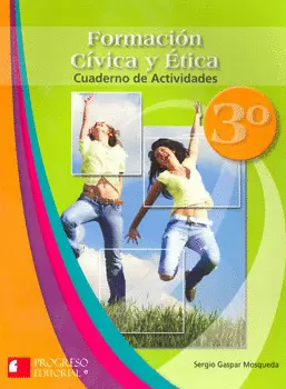 FORMACION CIVICA Y ETICA 3 CUAD. DE ACTIVIDADES
