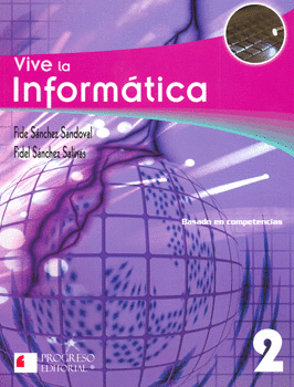 VIVE LA INFORMATICA 2 BACHILLERATO BASADO EN COMPETENCIAS