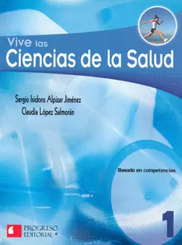 VIVE LAS CIENCIAS DE LA SALUD 1  2DA.EDIC