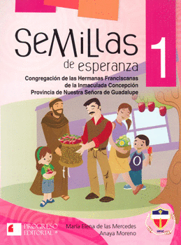 SEMILLAS DE ESPERANZA 1 PRIMARIA C/2 CDS