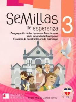 SEMILLAS DE ESPERANZA 3 PRIMARIA C/CD