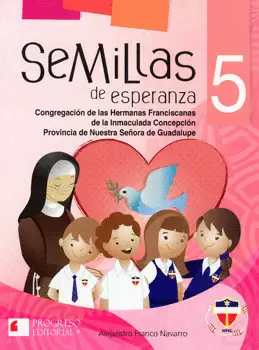 SEMILLAS DE ESPERANZA 5 PRIMARIA C/2 CDS