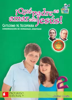 QUE PADRE ES AMAR CON JESUS 2 CATECISMO DE SECUNDARIA