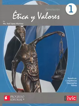 GENERACION  ETICA Y VALORES 1