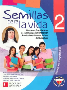 SEMILLAS PARA LA VIDA 2 BASADO EN COMPETENCIAS BACHILLERATO