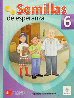 SEMILLAS DE ESPERANZA 6 PRIMARIA C/2 CDS