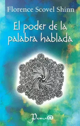PODER DE LA PALABRA HABLADA, EL