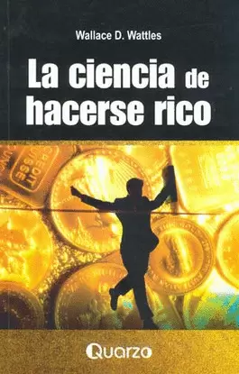 CIENCIA DE HACERSE RICO, LA