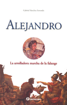 ALEJANDRO LA ARROLLADORA MARCHA DE LA FALANGE