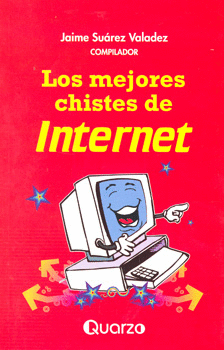 MEJORES CHISTE DE INTERNET, LOS