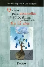 QUE HACER P. DES. LA AUTO. EN NIÑOS 6 A 12