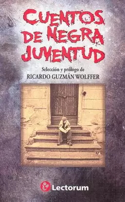 CUENTOS DE NEGRA JUVENTUD