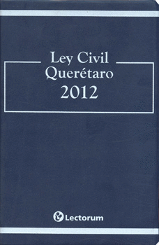 LEY CIVIL QUERETARO 2012