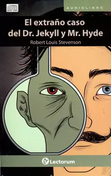 EL EXTRAÑO CASO DEL DR JEKYLL Y MR HYDE