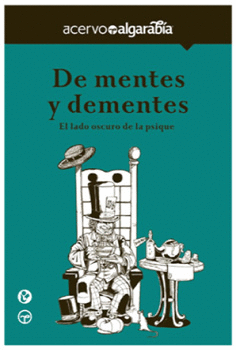 DE MENTES Y DEMENTES