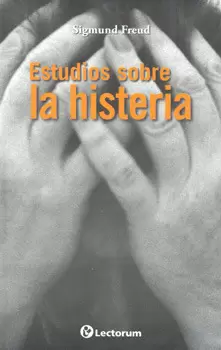 ESTUDIOS SOBRE LA HISTERIA
