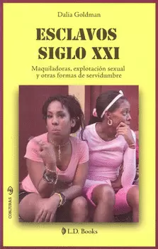 ESCLAVOS SIGLO 21