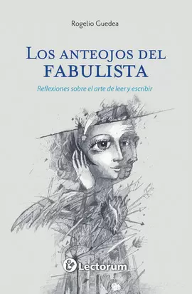 LOS ANTEOJOS DEL FABULISTA