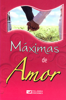MAXIMAS DE AMOR