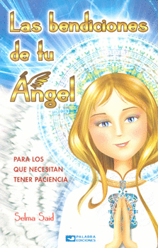 LAS BENDICIONES DE TU ÁNGEL